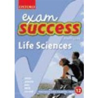 Exam Success Life Sciences Grade 12 Study guide