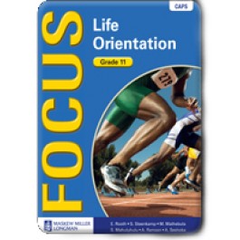 Focus CAPS Life Orientation Grade 11 Learner's Book 