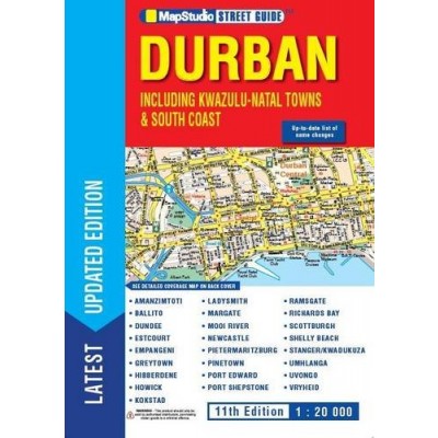 DURBAN Street Guide including KZN Towns & South Coast 11th edition + Bonus visitor's guide