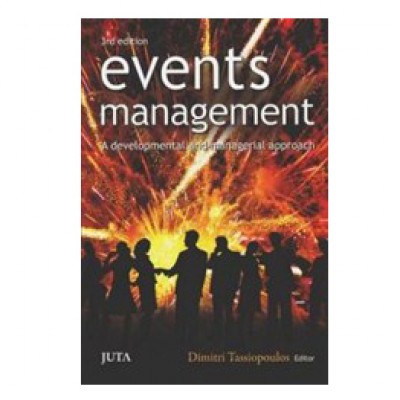 Events Management A Developmental and Managerial Approach 3d ed  - Dimitri Tassiopaulos 