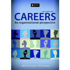Careers 5 fth Edition An organisational perspective - Coetzee, M 