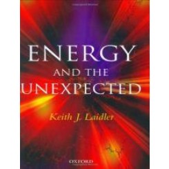Energy and the Unexpected - Keith J. Laidler