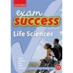 Exam Success Life Sciences Grade 12 Study guide