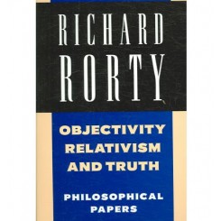 Richard Rorty: Philosophical Papers 